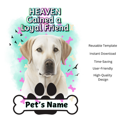 Heaven Gained a Loyal Friend – Editable Canva Pet Memorial T-Shirt Template (Dog Tribute)