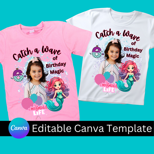Catch a Wave of Birthday Magic – Editable Mermaid Birthday T-Shirt Template for Girls