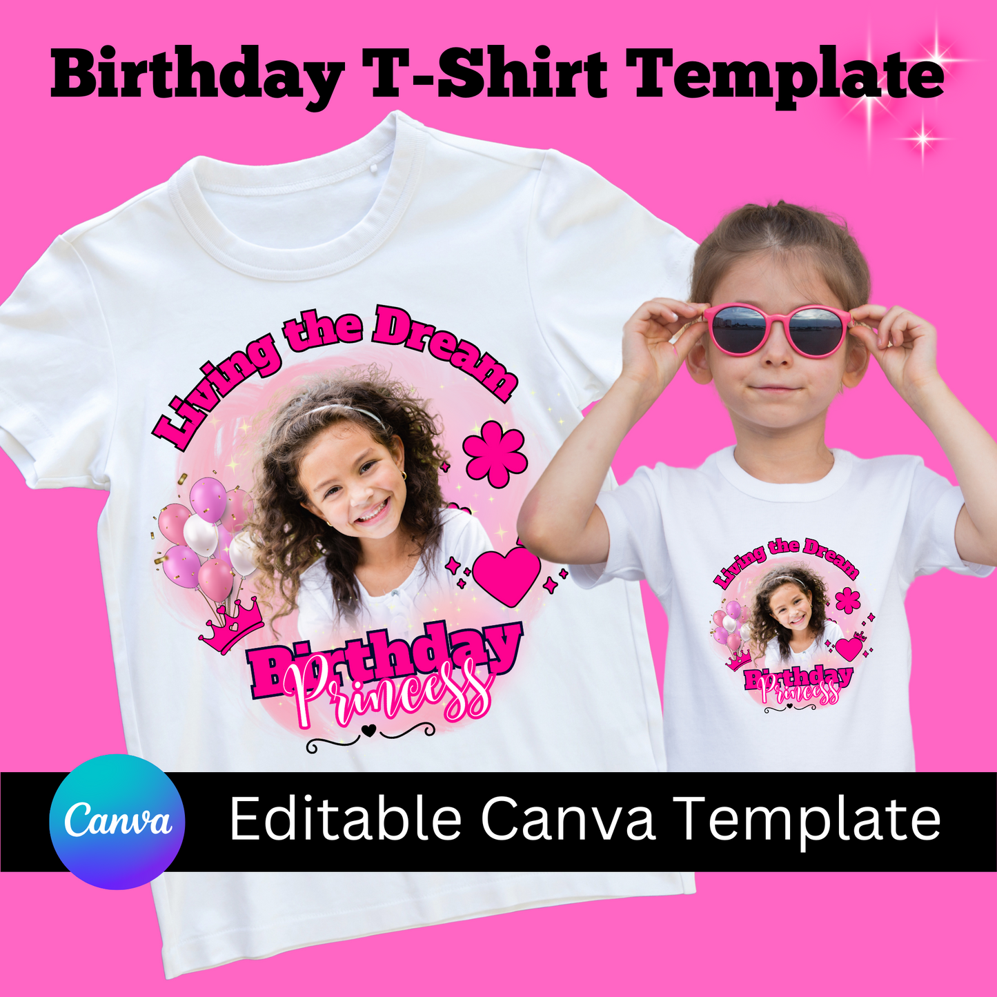 Living the Dream – Editable Canva Birthday Princess T-Shirt Template for Girls