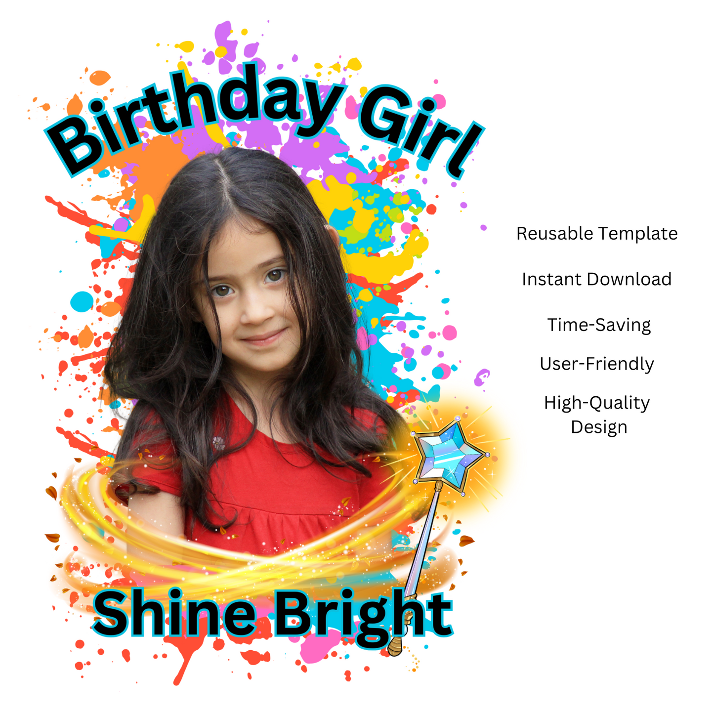 Shine Bright – Editable Canva Birthday Girl T-Shirt Template with Photo & Paint Splash Design