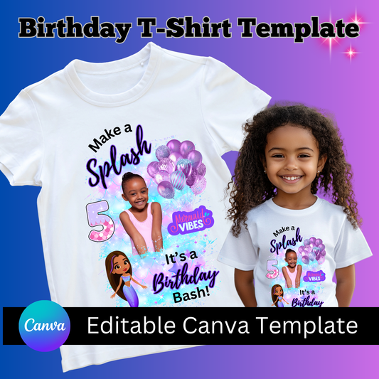 Make a Splash – Editable Mermaid Birthday T-Shirt Template for Girls (Canva)